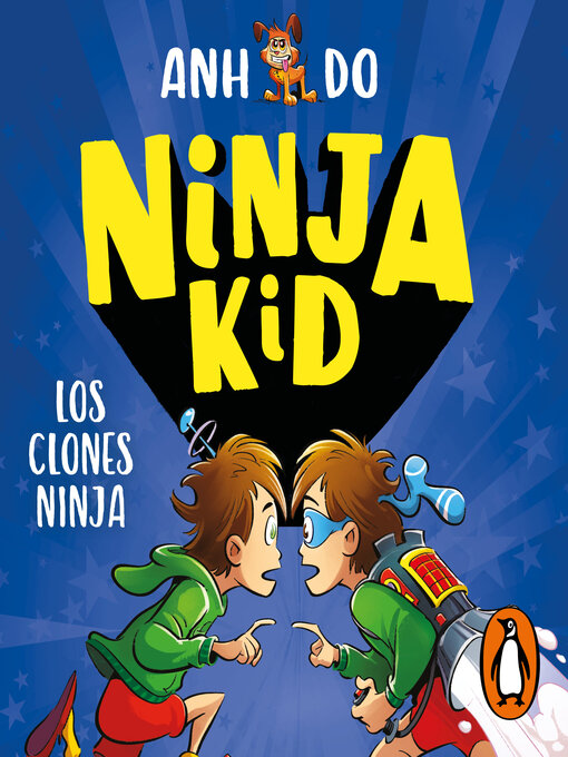 Title details for Los clones ninja by Anh Do - Available